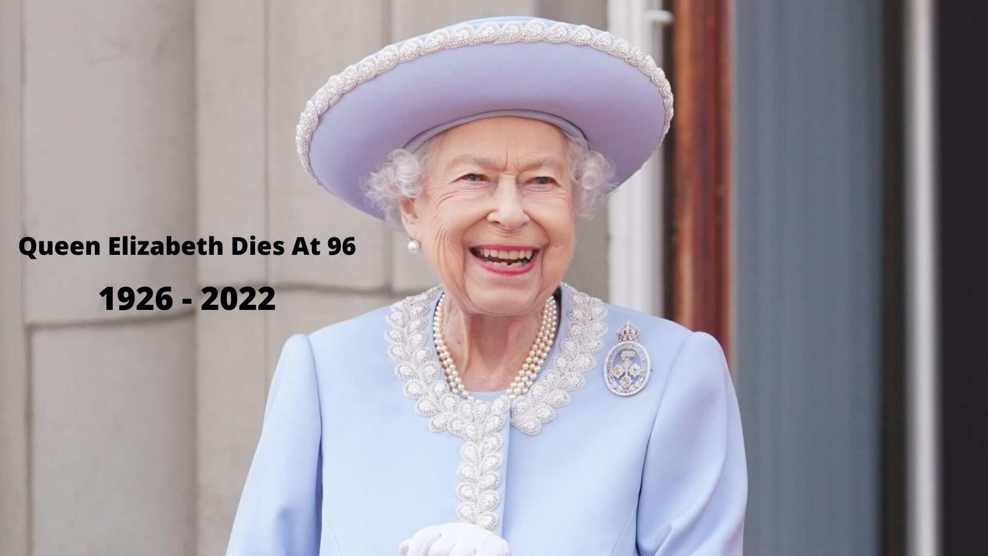 Queen Elizabeth Dies At The Age Of 96